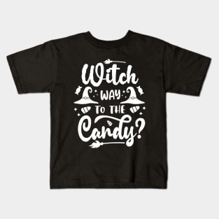 Witch Way to the Candy Halloween Witch Candy Lover Kids Kids T-Shirt